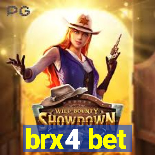 brx4 bet